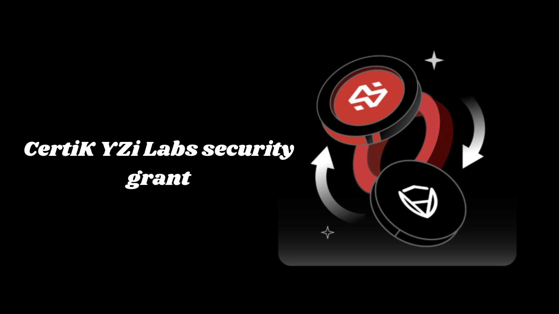 CertiK YZi Labs security grant